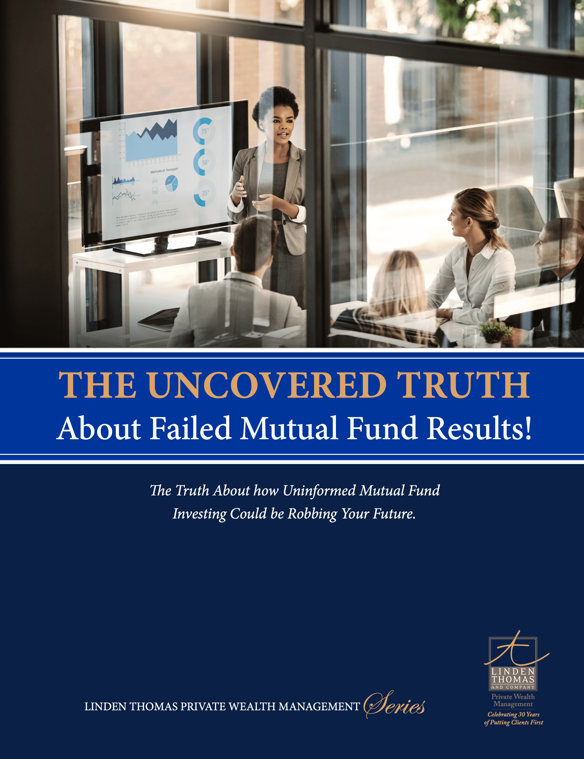 The Uncovered Truths About Failed Mutual Fund Results