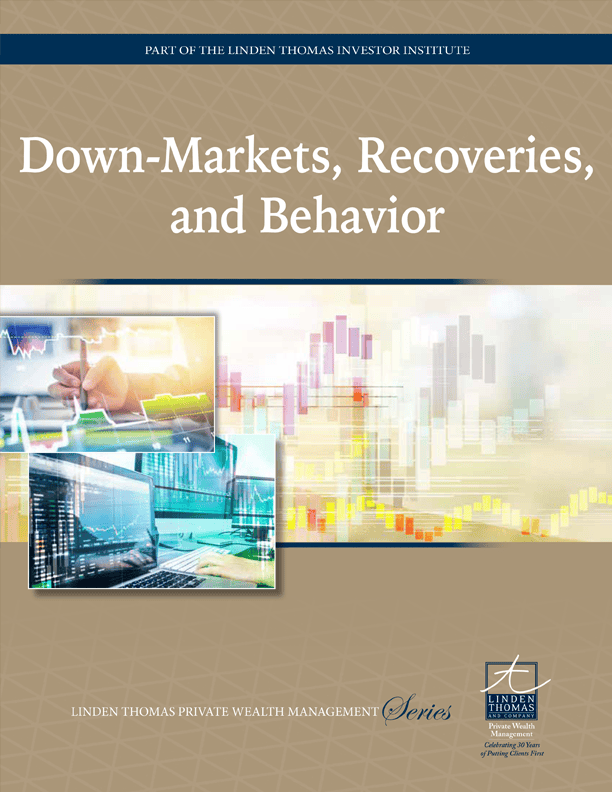 Down Markets, Recoveries, and Behavior